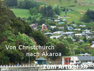 Von Christchurch nach Akaroa
